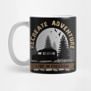 Live In Freedom, Van Life - Wanderlust Mug